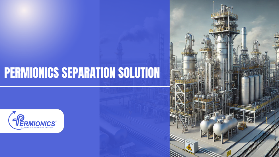 Permionics Separation Solution