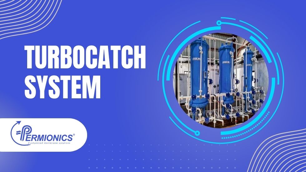 TURBOCATCH System