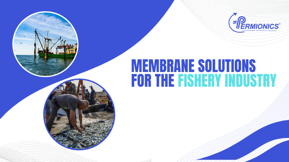 Membrane Solutions for Fishery Industry