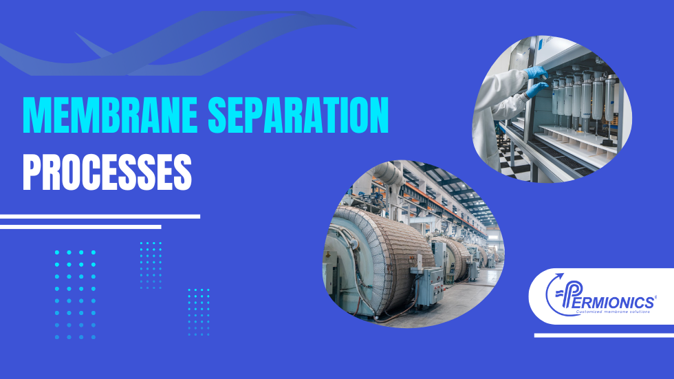 membrane separation processes