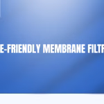 Enzyme-Friendly Membrane Filtration